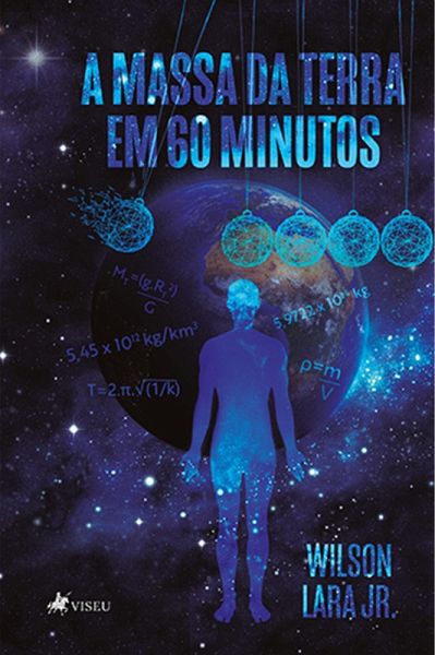 A massa da Terra em 60 minutos (eBook, ePUB) A massa da Terra em 60 minutos (eBook, ePUB)