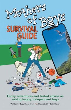 Mothers of Boys Survival Guide - Suzy Shaw