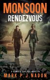 Monsoon Rendezvous Monsoon Rendezvous