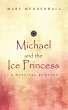 Michael and the Ice Princess - Bild 1