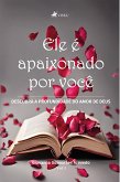 Ele é Apaixonado por Você (eBook, ePUB)