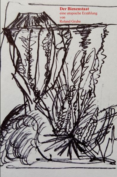 Der Bienenstaat