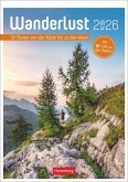 Wanderlust Wochen-Kulturkalender 2026 - 53 Touren von Sylt bis zu den Alpen Wanderlust Wochen-Kulturkalender 2026 - 53 Touren von Sylt bis zu den Alpen