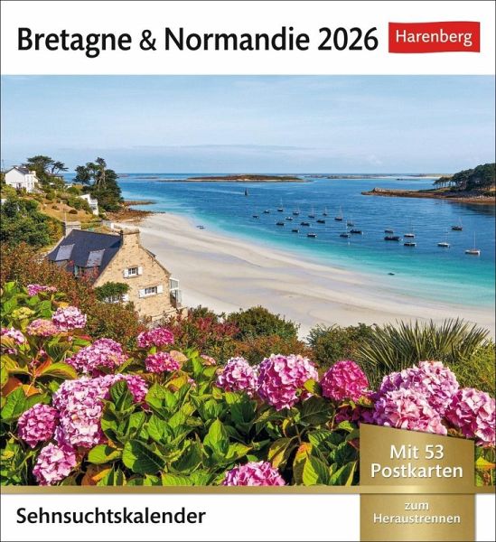 Bretagne & Normandie Sehnsuchtskalender 2026 - Wochenkalender mit 53 Postkarten Bretagne & Normandie Sehnsuchtskalender 2026 - Wochenkalender mit 53 Postkarten