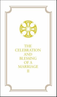 Cover The Celebration and Blessing of a Marriage II