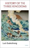 History of the Three Kingdoms (eBook, ePUB) History of the Three Kingdoms (eBook, ePUB)