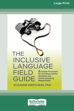 The Inclusive Language Field Guide - Wertheim, Suzanne