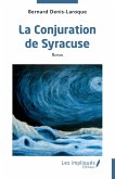La Conjuration de Syracuse La Conjuration de Syracuse