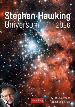 Stephen Hawking - Universum Wochenplaner 2026 - 53 faszinierende Bilder und Zitate - Hawking, Stephen