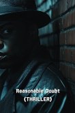 Reasonable Doubt (THRILLER)