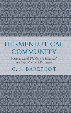 Hermeneutical Community - Barefoot, C. S.