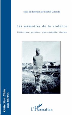 Les mémoires de la violence - Gironde, Michel