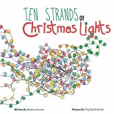 Ten Strands of Christmas Lights Ten Strands of Christmas Lights