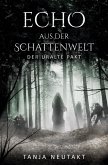 Echo aus der Schattenwelt Echo aus der Schattenwelt