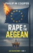 Rape of the Aegean (Alex Kalfas Series,... - Bild 1