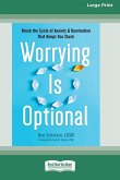 Worrying Is Optional