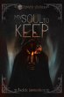 My Soul to Keep (semyhR yresruN, #1)... - Bild 1