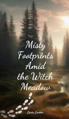 Cover Misty Footprints Amid the Witch Meadow