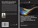 Bases científicas de la evaluación de la eficiencia energética de las centrales con bomba de calor