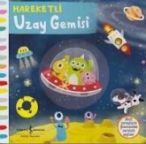 Hareketli Uzay Gemisi Ciltli Hareketli Uzay Gemisi Ciltli