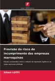 Previsão do risco de incumprimento das empresas marroquinas Previsão do risco de incumprimento das empresas marroquinas