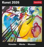 Kunst Tagesabreißkalender 2026 - Kulturkalender - Künstler, Werke, Museen Kunst Tagesabreißkalender 2026 - Kulturkalender - Künstler, Werke, Museen