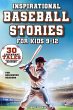 Inspirational Baseball Stories for Kids... - Bild 1