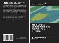 TEORÍA DE LA CONSTRUCCIÓN DE TEJIDOS: Tejidos monocapa Cover TEORÍA DE LA CONSTRUCCIÓN DE TEJIDOS: Tejidos monocapa