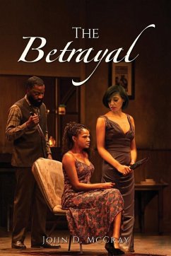 The Betrayal - Mccray, John D.