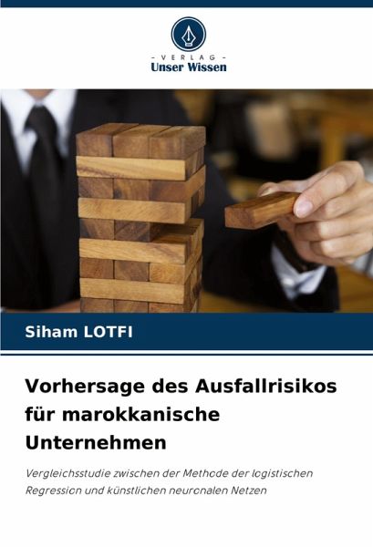 Vorhersage des Ausfallrisikos für marokkanische Unternehmen Vorhersage des Ausfallrisikos für marokkanische Unternehmen
