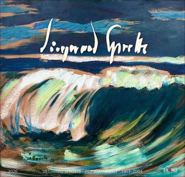 Siegward Sprotte Edition Kalender 2026 Siegward Sprotte Edition Kalender 2026