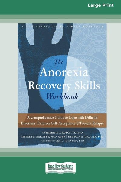 Anorexia Recovery Skills Workbook Anorexia Recovery Skills Workbook
