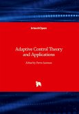 Adaptive Control Theory and Applications Adaptive Control Theory and Applications