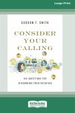 Consider Your Calling Consider Your Calling
