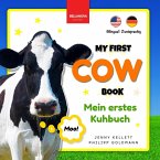 My First Cow Book   Mein Erstes Kuhbuch
