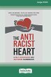 The Antiracist Heart - Bild 1