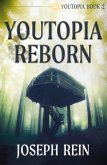 Youtopia Reborn Youtopia Reborn