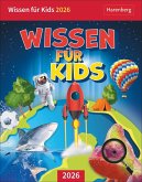 Wissen für Kids Tagesabreißkalender 2026 Wissen für Kids Tagesabreißkalender 2026