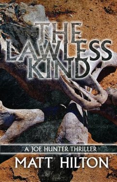 The Lawless Kind - Hilton, Matt