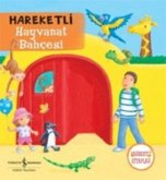 Hareketli Hayvanat Bahcesi Ciltli Hareketli Hayvanat Bahcesi Ciltli