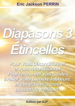 Diapasons 3, étincelles Diapasons 3, étincelles