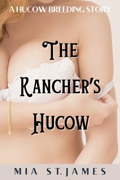 Cover The Rancher's Hucow (Wild West Hucows, #2) (eBook, ePUB)
