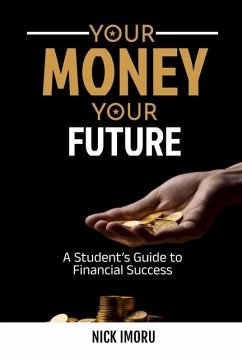 Your Money, Your Future - Imoru, Nick