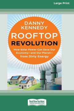 Rooftop Revolution (16pt Large Print Format) - Kennedy, Danny