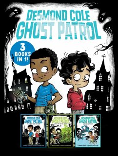 Cover Desmond Cole Ghost Patrol 3 Books in 1!