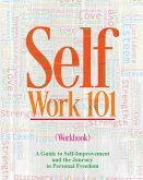 Self Work 101 Volume II