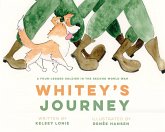 Whitey's Journey Whitey's Journey
