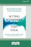 Setting Boundaries That Stick