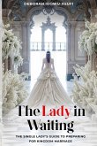 The Lady in Waiting The Lady in Waiting