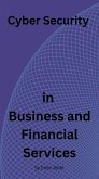 Cyber Security in Business and Financial Services (eBook, ePUB) Cyber Security in Business and Financial Services (eBook, ePUB)